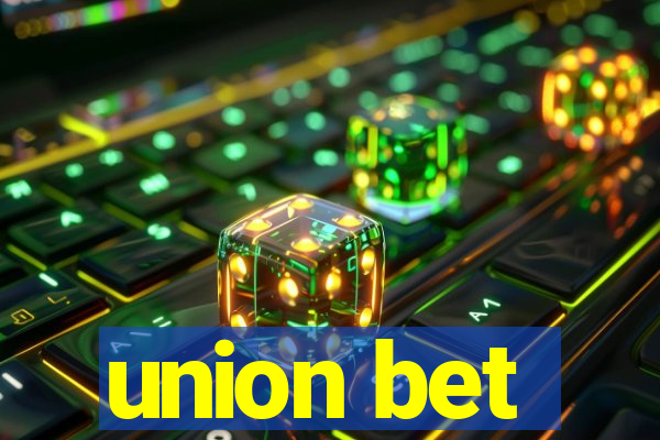 union bet